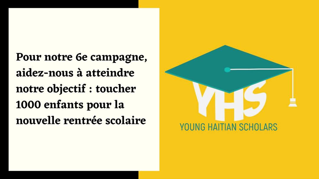 La Young Haitian Scholars (YHS) veut aider 1 000 élèves à prendre le chemin de l'école
