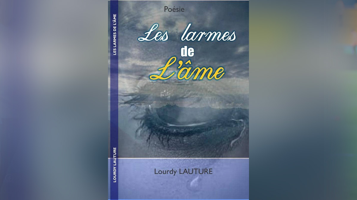 "Les Larmes de l'âme" de Lourdy Lauture à la 29e édition de "Livres en folie"