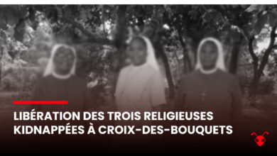 Libération des trois religieuses kidnappées à Croix-des-Bouquets